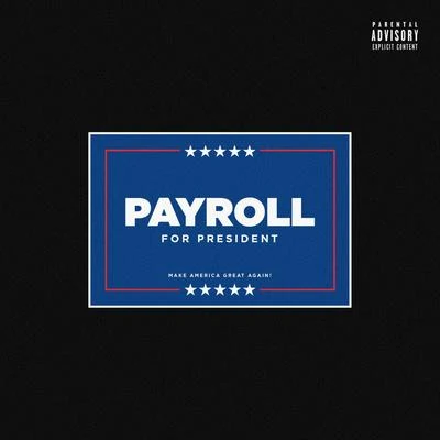 Payroll Giovanni/PeezyPayroll for President