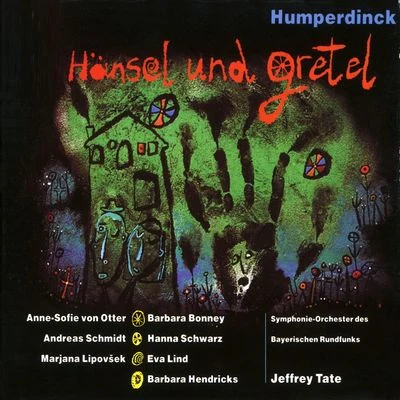 Olle Skold/Stefan Dahlberg/Eva Eriksson/Anders Eby/Anne Sofie von Otter/Ulf Lundmark/Uppsala Academic Chamber Choir/Drottningholm Baroque EnsembleHumperdinck: Hänsel und Gretel