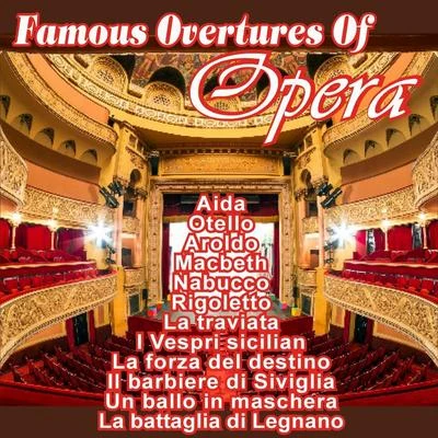 Gioacchino RossiniFamous Overtures of Opera