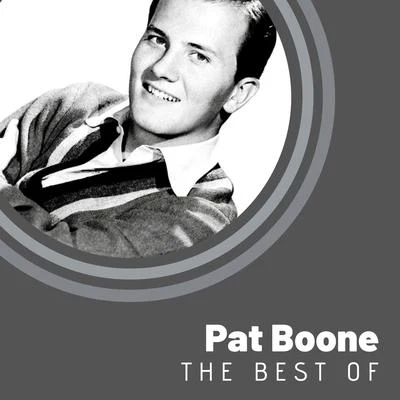 Pat Boone/Frank Sinatra/Nat King Cole/Elvis Presley/Dean Martin/B.B. King/Quintino & Blasterjaxx/Dinah Shore/Bobby Helms/Lew DouglasThe Best of Pat Boone