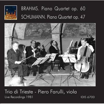 Trio Di TriesteBrahms & Schumann: Piano Quartets (Live)