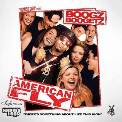 Boogz BoogetzAmerican Fly