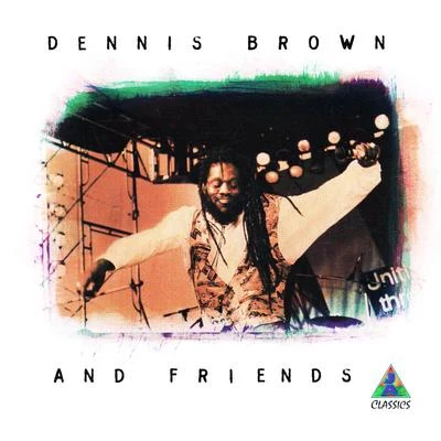 Dennis BrownDennis Brown and Friends