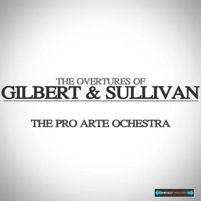 The Pro Arte Orchestra/Eric Robinson/Larry AdlerThe Overtures of Gilbert and Sullivan