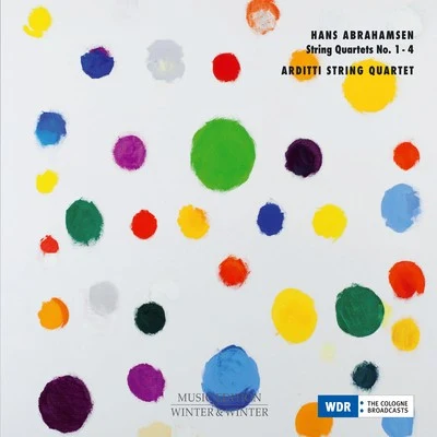 Arditti String QuartetAbrahamsen: String Quartets 1 - 4