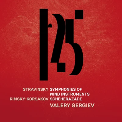 Tatiana Monogarova/Valery Gergiev/Vladimir Jurowski (conductor)/Eduard Serov/Nina Romanova/Maxim Shostakovich/Konstantin Ivanov/Rudolf Barshai/Gennady Rozhdestvensky/Stanislav GusevStravinsky: Symphonies of Wind Instruments - Rimsky-Korsakov: Scheherazade (Live)