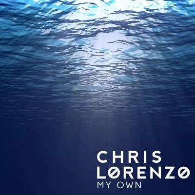 Chris LorenzoAC SlaterMy Own