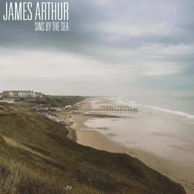 James Arthur/Martin JensenSins by the Sea