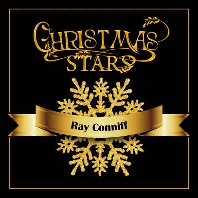 Ray ConniffChristmas Stars