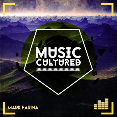 Mark FarinaMusic Cultured