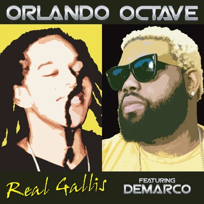 Jahmoun/Orlando Octave/AxesentReal Gallis (feat. Demarco)