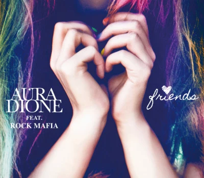 Aura DioneFriends