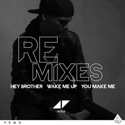 Avicii/Black CoffeeHey BrotherWake Me UpYou Make Me (Remixes)