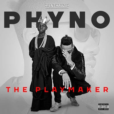 Dj Kaywise/PhynoThe Playmaker