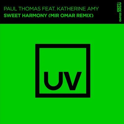 Paul ThomasSweet Harmony (Mir Omar Remix)