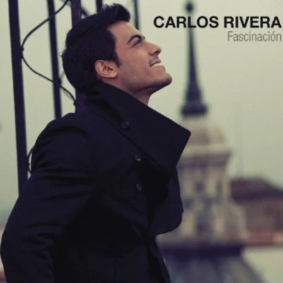 Carlos RiveraFascinación