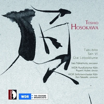 Isao NakamuraToshio Hosokawa: Tabi-bito, Sen VI, Die Lotosblume