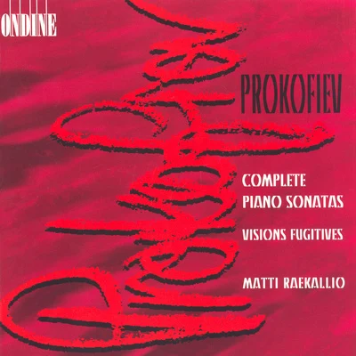 Leonid GrinMatti RaekallioTampere Philharmonic OrchestraPROKOFIEV, S.: Piano Sonatas (Complete)Visions fugitives (Raekallio)