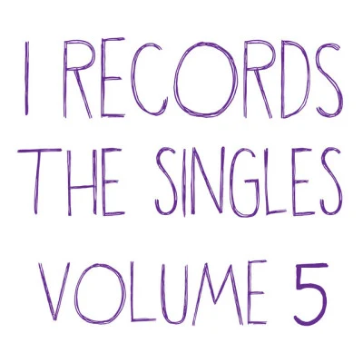 Kevin YostRay OkparaI Records: The Singles, Vol. 5