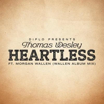 DiploHeartless (Wallen Album Mix)