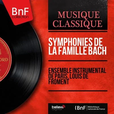 Ensemble instrumental de ParisSymphonies de la famille Bach (Mono Version)