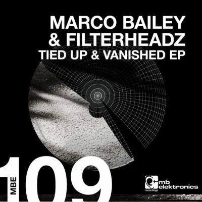 FilterheadzTied Up and Vanished EP