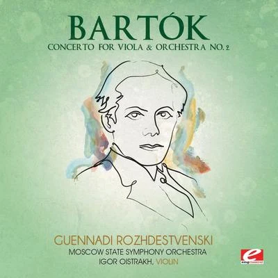 Igor Oistrakh布拉姆斯Bartók: Concerto for Violin & Orchestra No. 2 (Digitally Remastered)