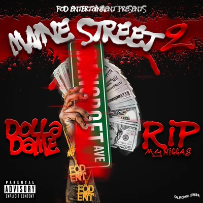 Dolla DameMaine Street 2