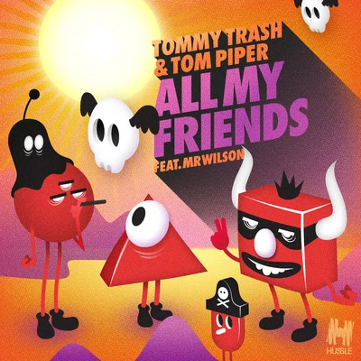 Thief/Tommy TrashAll My Friends (Remixes)