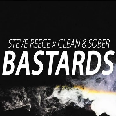 Steve ReeceBastards