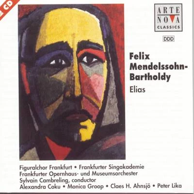 Sylvain CambrelingMendelssohn: Elias