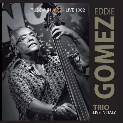 Kalmen Opperman/Eddie Gomez/Bill Douglas/Dave Samuels/Richard Stoltzman/Jeremy WallTrio Live In Italy