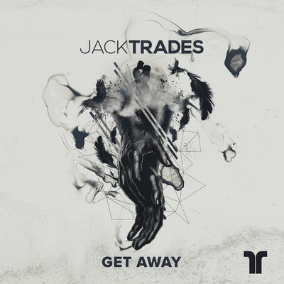 Jack TradesGet Away