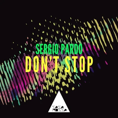 Sergio PardoDont Stop