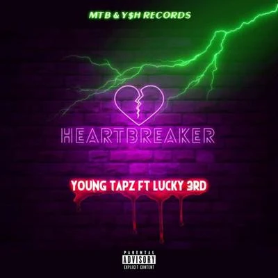 Young TapzHeartbreaker (feat. Lucky3rd)