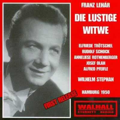 Emmy LooseWilhelm StephanGeorges AthanaRadio Tanz Orchester des NWDRFranz Lehár: Die Lustige Witwe (Hamburg 1950)