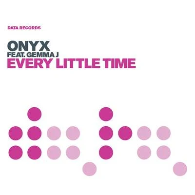 onyx/SnowgoonsEvery Little Time