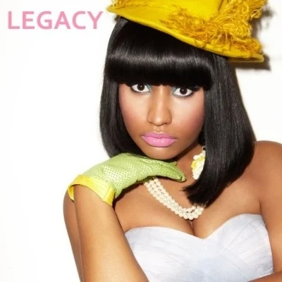 Nicki MinajLegacy