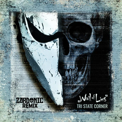 Zardonic/Smash Into PiecesWall of Lies (Zardonic Remix)