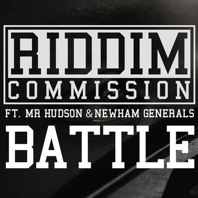 Riddim CommissionBattle