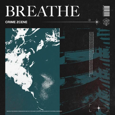 Crime ZceneBreathe