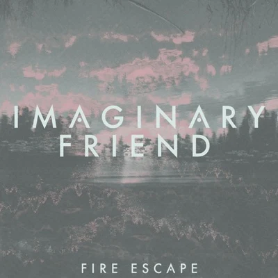 Imaginary FutureFire Escape