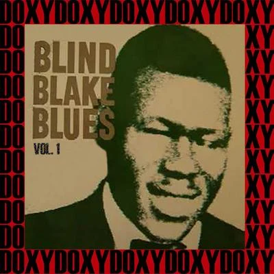 Blind BlakeBlind Blake Blues, Vol. 1 (Hd Remastered Edition, Doxy Collection)