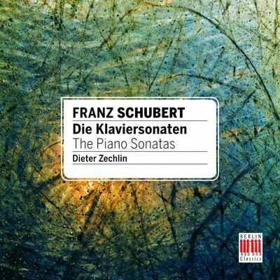 Wolf-Dieter Hauschild/Hans Bassler/Berlin Radio Chorus/Barbara Hoene/Dieter Zechlin/Soloists/Siegfried Lorenz/Gisela Pohl/Armin UdeSchubert: The Piano Sonatas