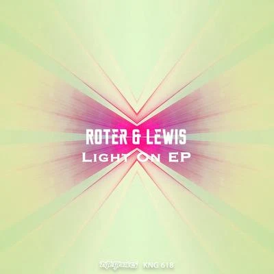 ROTER & LEWISLight On