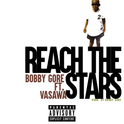 Bobby Gore/Blade BrownReach the Stars