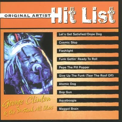 Cimafunk/George ClintonOriginal Artist Hit List: George Clinton & the P-Funk All Stars