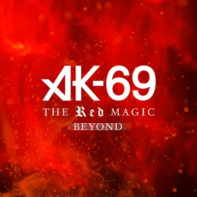 AK-69/燦盛/李昶旻The Red Magic Beyond