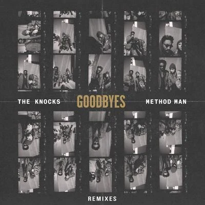 Method ManGoodbyes (Remixes)