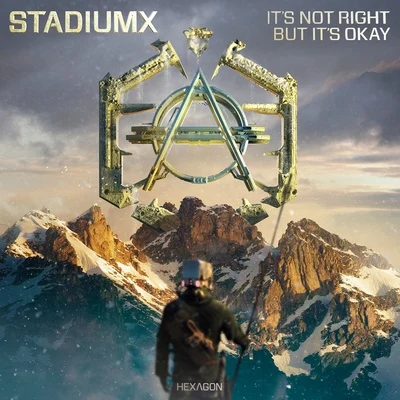 StadiumxIts Not Right but Its Okay